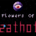 メガドライブで植物を育てる!? 蛾になって81種類の花を咲かせる異色の育成ゲーム『Flowers of Azathoth』が無料公開